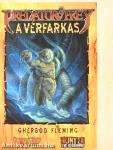 Vadász és Préda: A vérfarkas