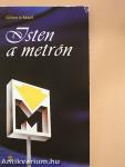 Isten a metrón