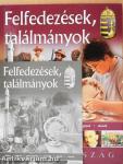 Felfedezések, találmányok