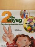 2féle anyag