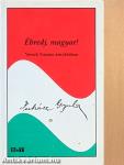 Ébredj, magyar!