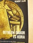 Bethlen Gábor és kora