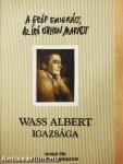Wass Albert igazsága
