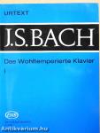 Das Wohltemperierte Klavier I.
