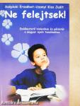 Ne felejtsek!