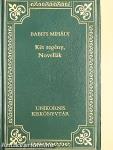 Két regény/Novellák