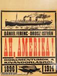 Ah, Amerika!