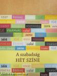 A szabadság hét színe