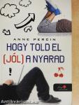 Hogy told el (jól) a nyarad