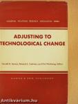 Adjusting to Technological Change