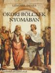 Ókori bölcsek nyomában