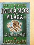Indiánok világa I.