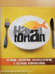 Hal a tortán