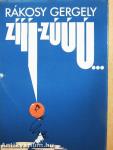 Zííí-zúúú...