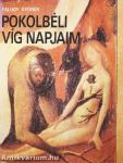 Pokolbéli víg napjaim