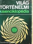 Világtörténelmi kisenciklopédia