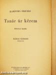 Tanár úr kérem