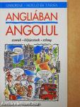 Angliában angolul