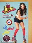 Soy Luna 4. - A döntő felé
