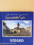 Szeretettel vár Szeged - CD-vel