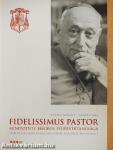 Fidelissimus pastor