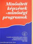 Minősített képzések - minőségi programok