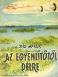 Az Egyenlítőtől délre