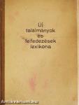Új találmányok és felfedezések lexikona