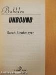 Bubbles Unbound