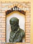 Jókai Szegeden