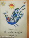 Hetvenhét magyar népmese