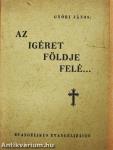 Az igéret földje felé...