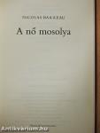 A nő mosolya