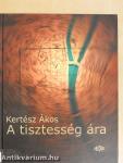 A tisztesség ára