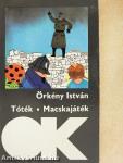 Tóték/Macskajáték
