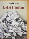 Ezeket kidobtam