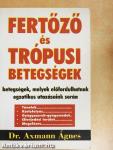 Fertőző és trópusi betegségek