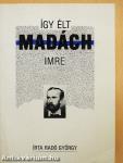 Így élt Madách Imre