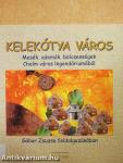 Kelekótya város