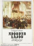 Kossuth Lajos öröksége