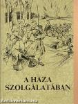 A haza szolgálatában