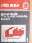Szigetelés talajnedvesség ellen