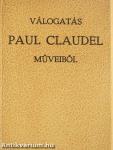 Válogatás Paul Claudel műveiből