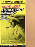 Piszkos Fred közbelép