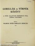 Gorillák és törpék között