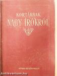 Kortársak nagy írókról 