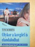 Olykor a kovgörl is elandalodhat