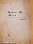Dramatizálási minták