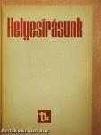 Helyesírásunk