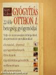Gyógyítás otthon 1.